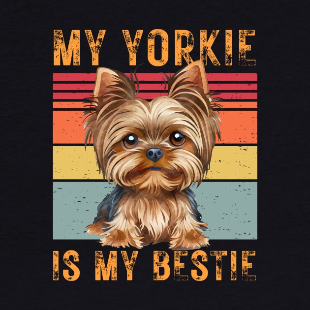 My Yorkie is My Bestie by KreativPix